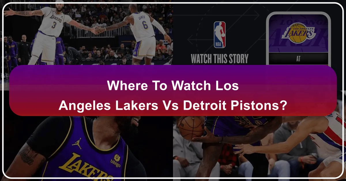 where to watch lakers vs detroit pistons