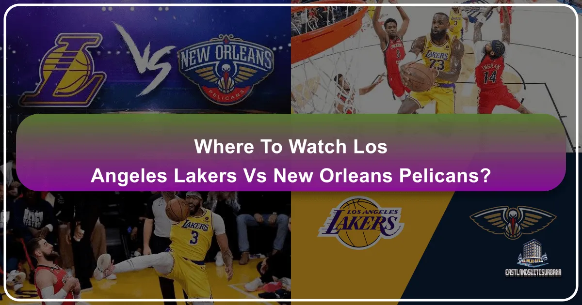Hoops & Holidays: Your Ultimate Guide to Experiencing the Lakers vs. New Orleans Pelicans Game on a Grand Getaway