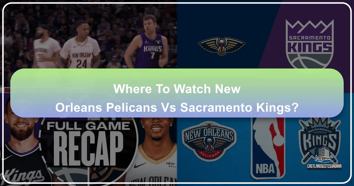 Beyond the Baseline: A Traveler's Guide to Experiencing the New Orleans Pelicans vs. Sacramento Kings Showdown and Their Host Cities