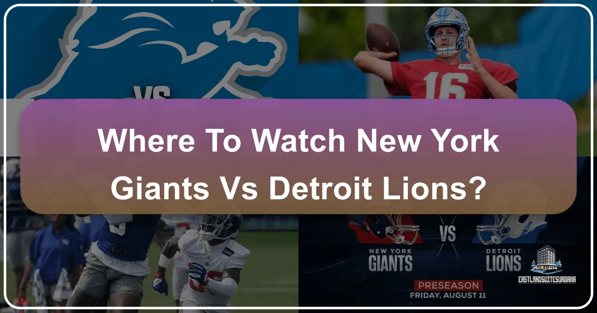 where to watch new york giants vs detroit lions