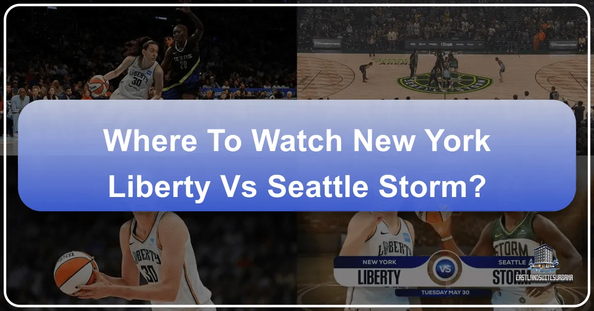 Where to Watch New York Liberty vs Seattle Storm