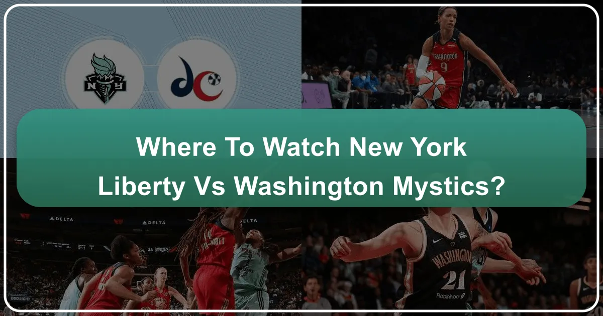 where to watch new york liberty vs washington mystics