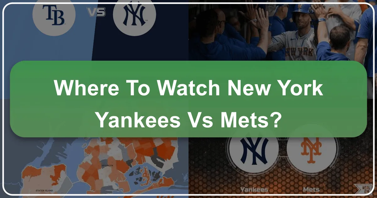 where to watch new york yankees vs mets