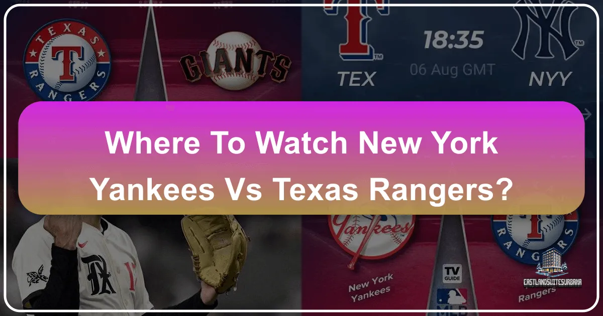 where to watch yankees vs texas rangers