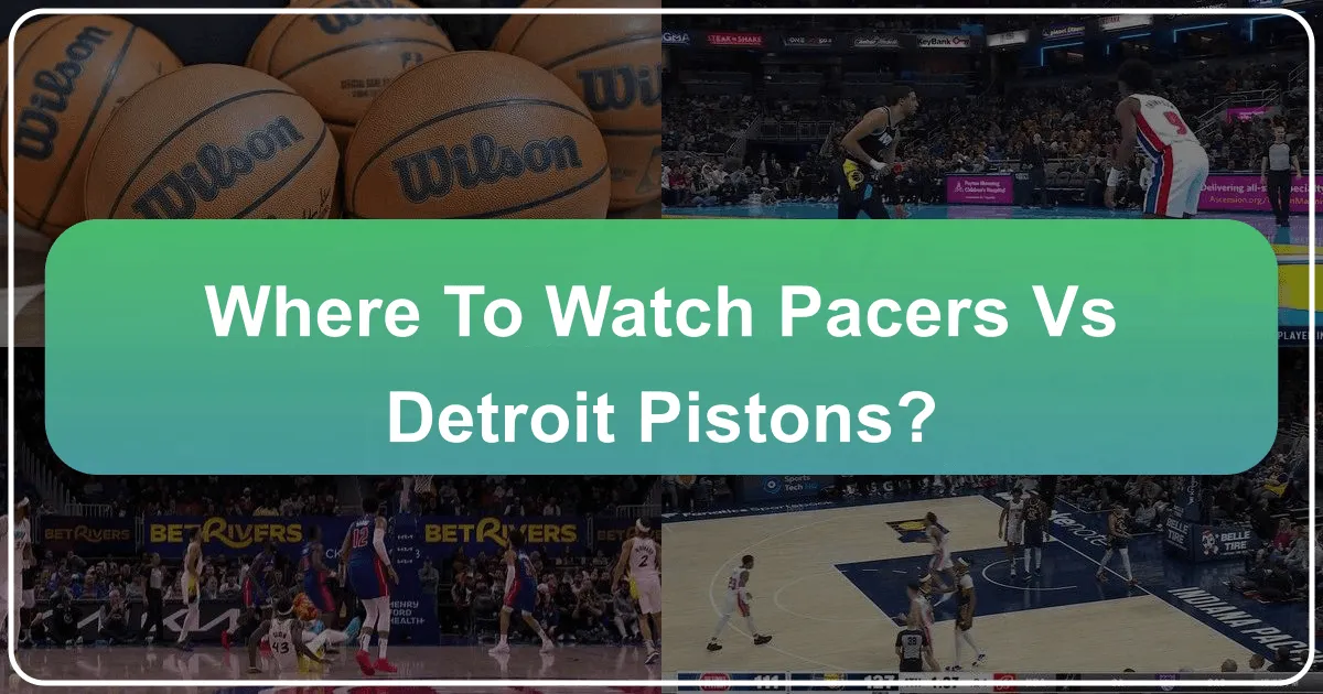 Where to Watch Pacers vs Detroit Pistons: A Definitive Travel and Lifestyle Guide
