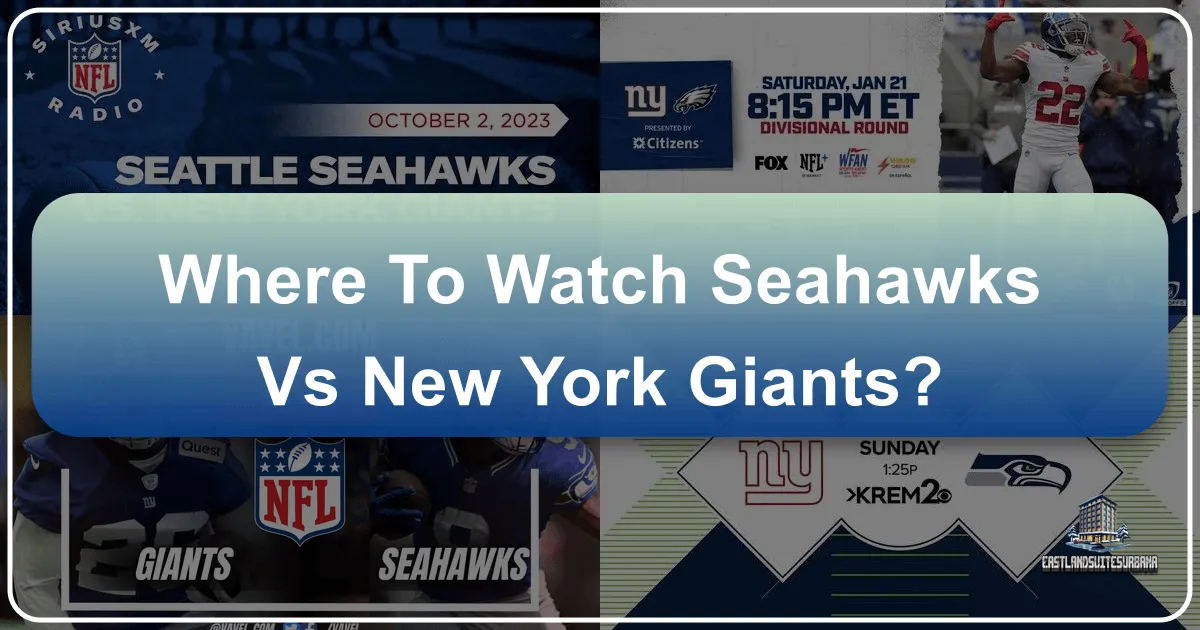 Where to Watch Seahawks vs New York Giants
