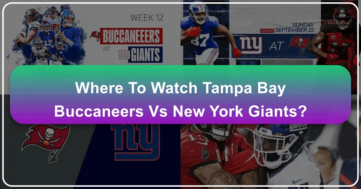 Where to Watch Tampa Bay Buccaneers vs New York Giants