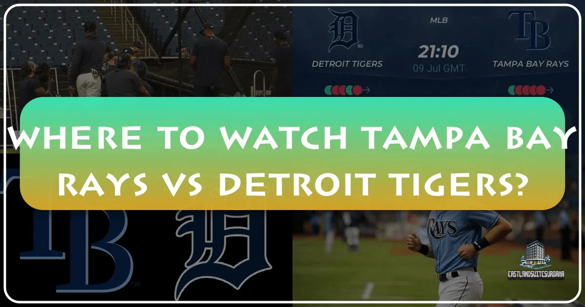 where to watch tampa bay rays vs detroit tigers