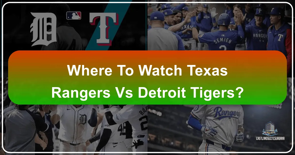 Where to Watch Texas Rangers vs Detroit Tigers: A Premier Travel Guide for Sports Enthusiasts