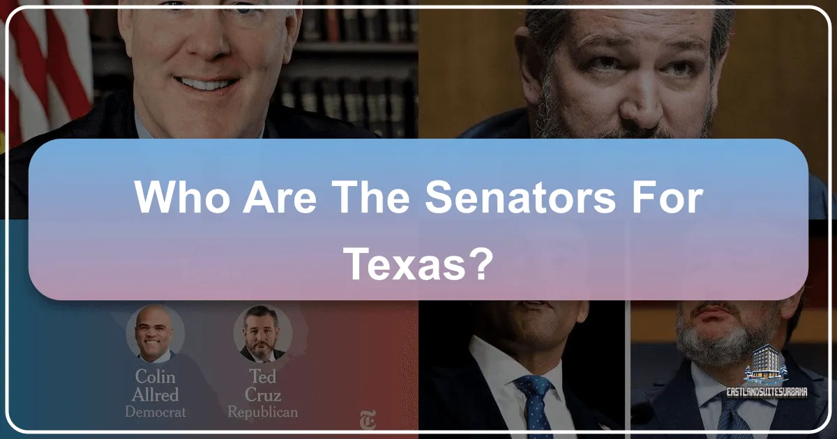 Who Are The Senators For Texas?