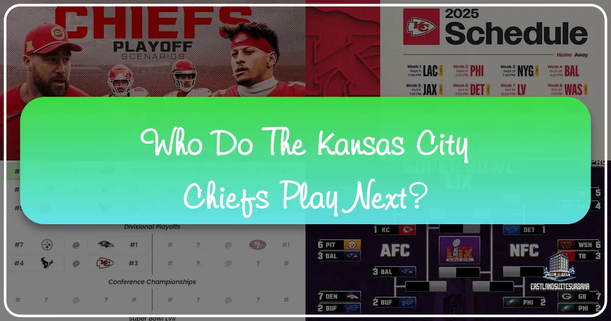 Who Do The Kansas City Chiefs Play Next?