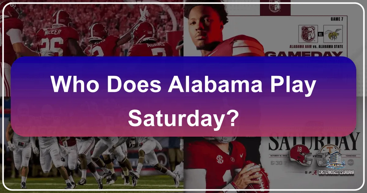 Who Does Alabama Play Saturday?