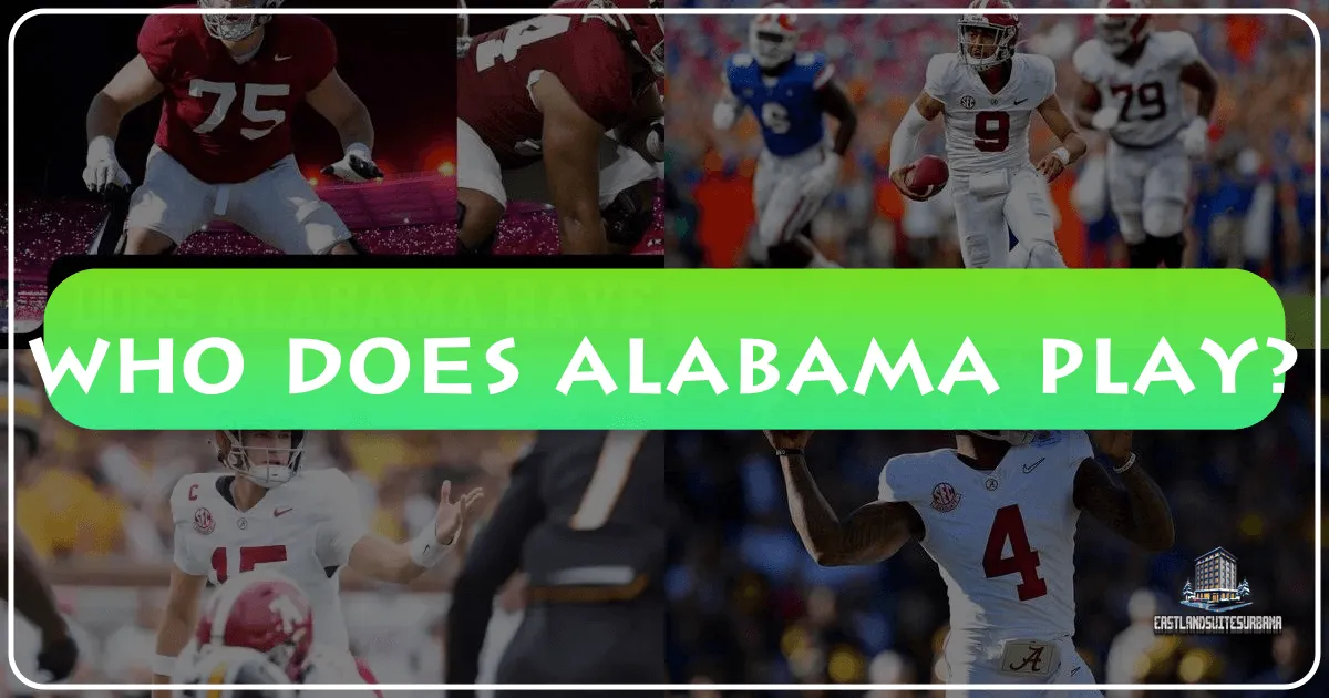 Who Does Alabama Play?