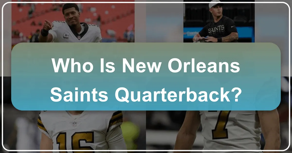 who is new orleans saints quarterback