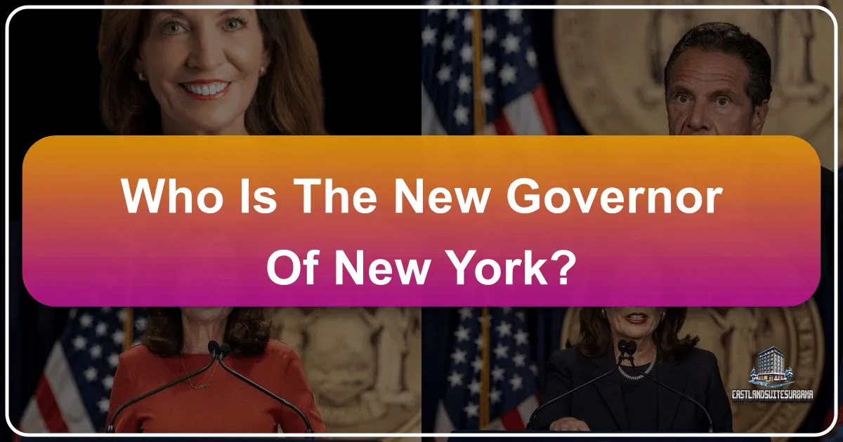 Who is the New Governor of New York: Exploring the Empire State's Enduring Allure for Travelers