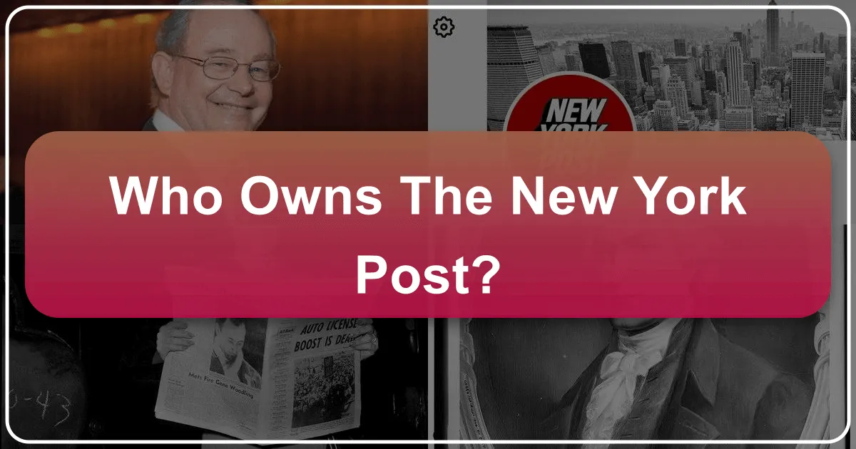 Who Owns The New York Post
