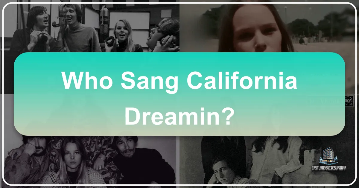 Who Sang California Dreamin'