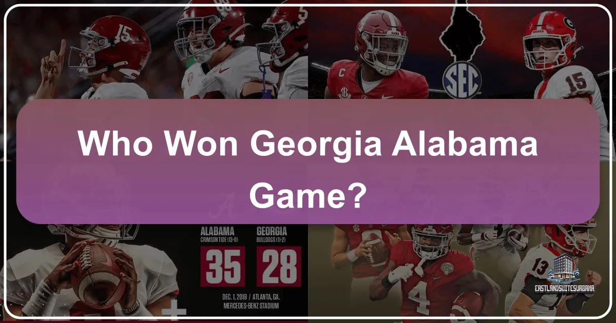 Who Won Georgia Alabama Game?