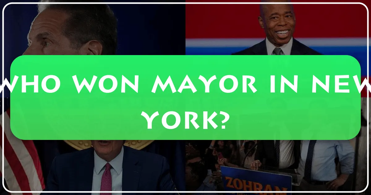 Who Won Mayor in New York: Exploring the Big Apple Beyond the Ballot