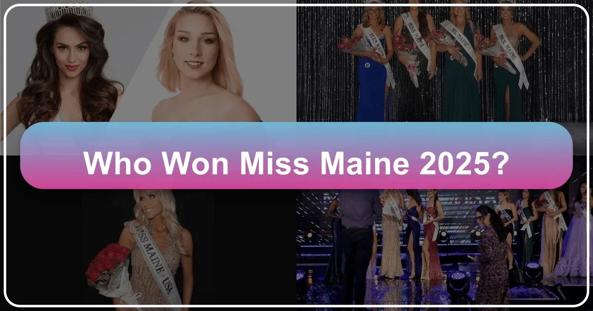 who won miss maine 2025