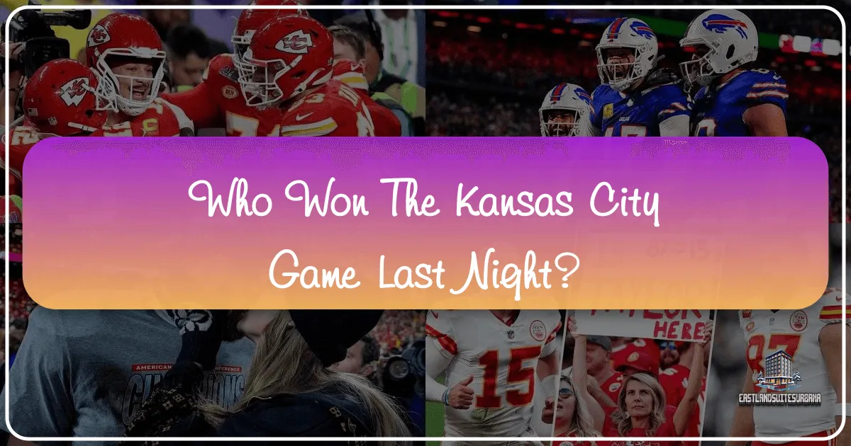 who won the kansas city game last night