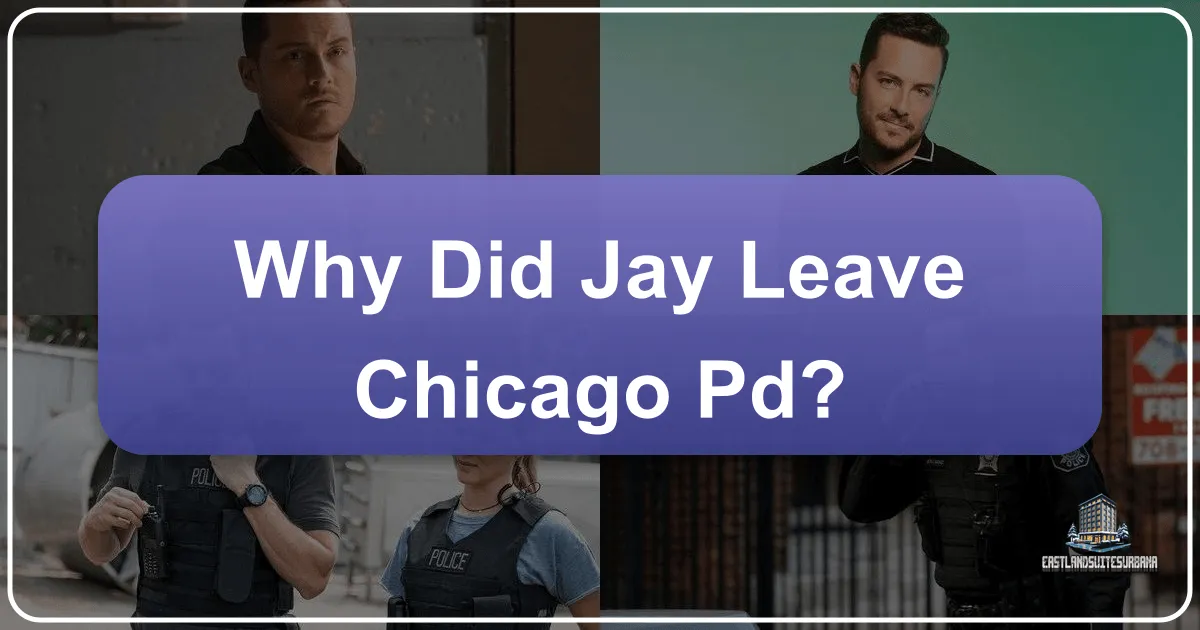 Why Did Jay Leave Chicago Pd? Unpacking the Departure and Exploring New Horizons