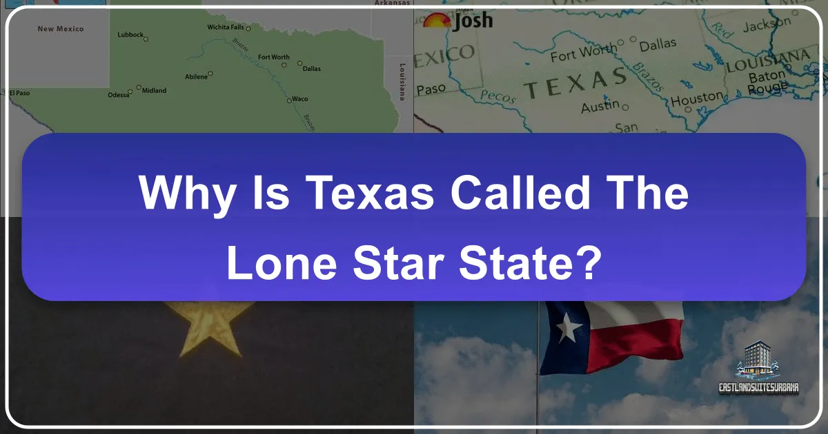 Why is Texas Called the Lone Star State?