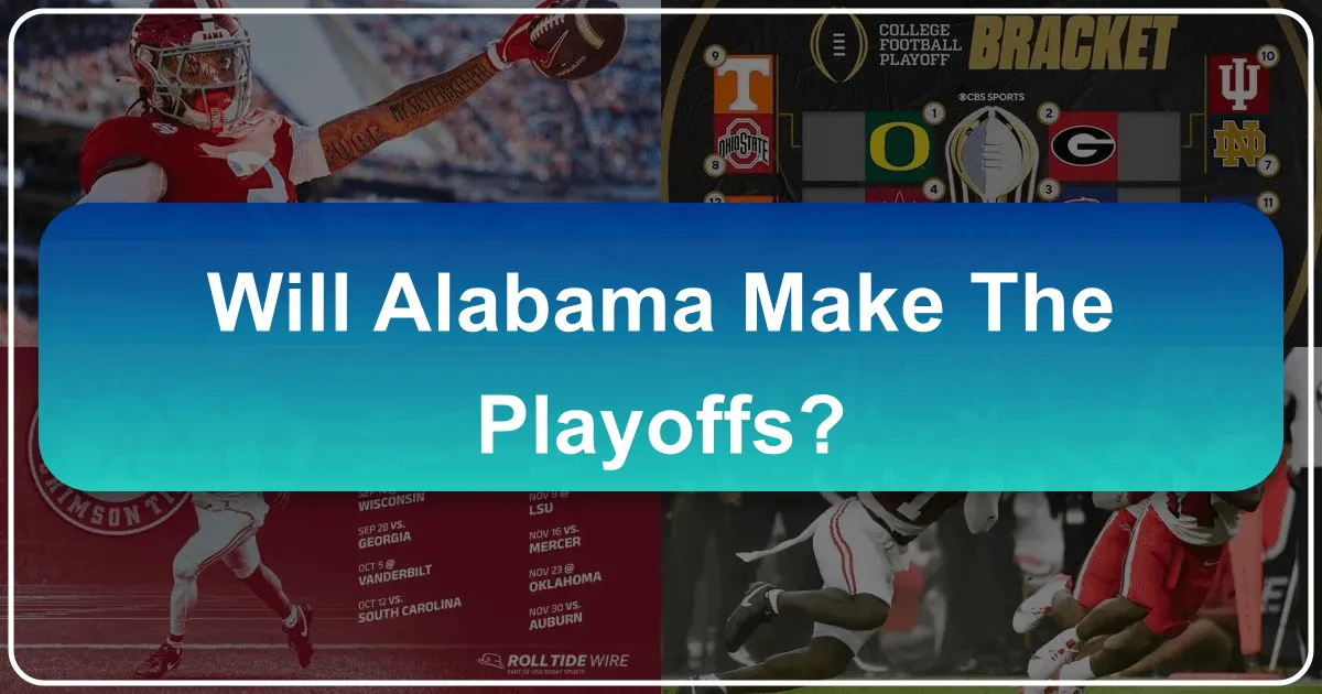 Will Alabama Make the Playoffs?
