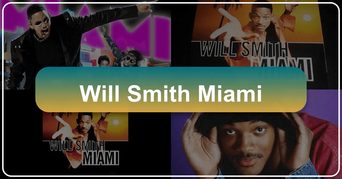 Will Smith's Miami Escape: A Guide to Luxury, Culture, and Unforgettable Experiences