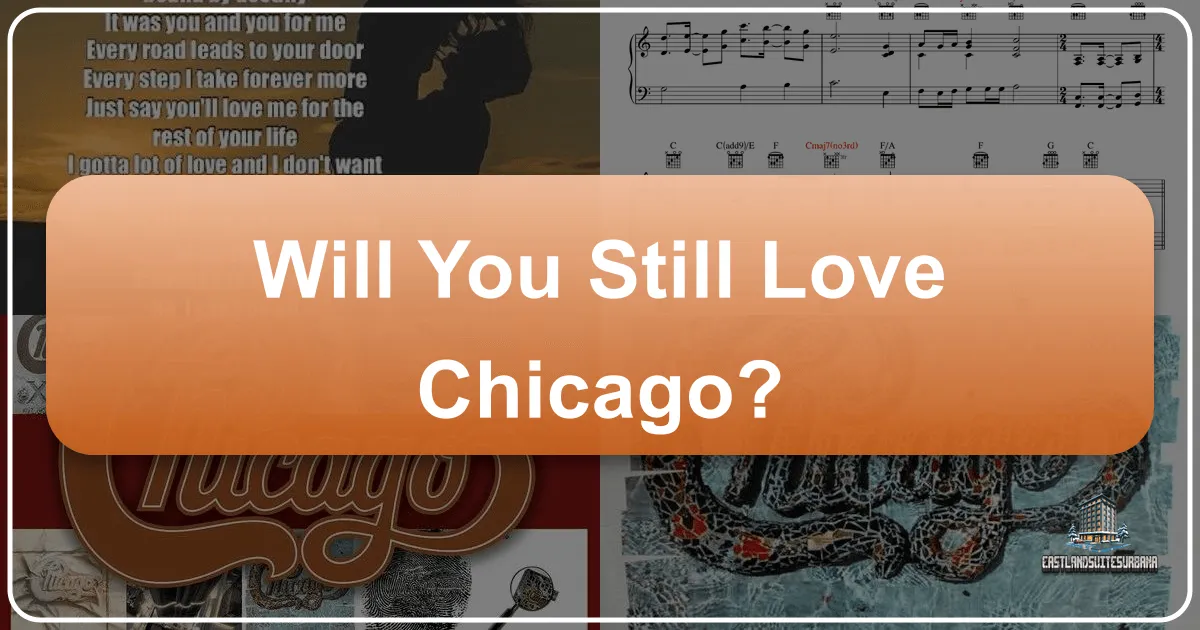 will you still love chicago